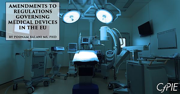 Amendments to Regulations Governing Medical Devices in the EU