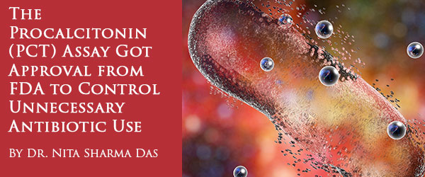 Procalcitonin Assay - Controling Unnecessary Antibiotic Use 